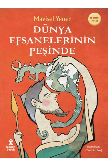 9786254167690_ DÜNYA EFSANELERİNİN PEŞİNDE