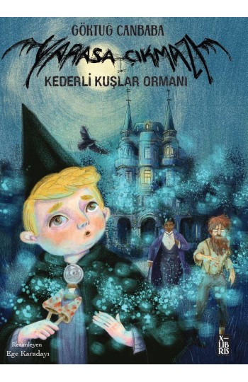 9786256534766_ YARASA ÇIKMAZI 3- KEDERLİ KUŞLAR ORMANI – X-LIBRIS