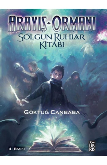 9786259545417_ARAYIŞ ORMANI 2 SOLGUN RUHLAR – X-LIBRIS